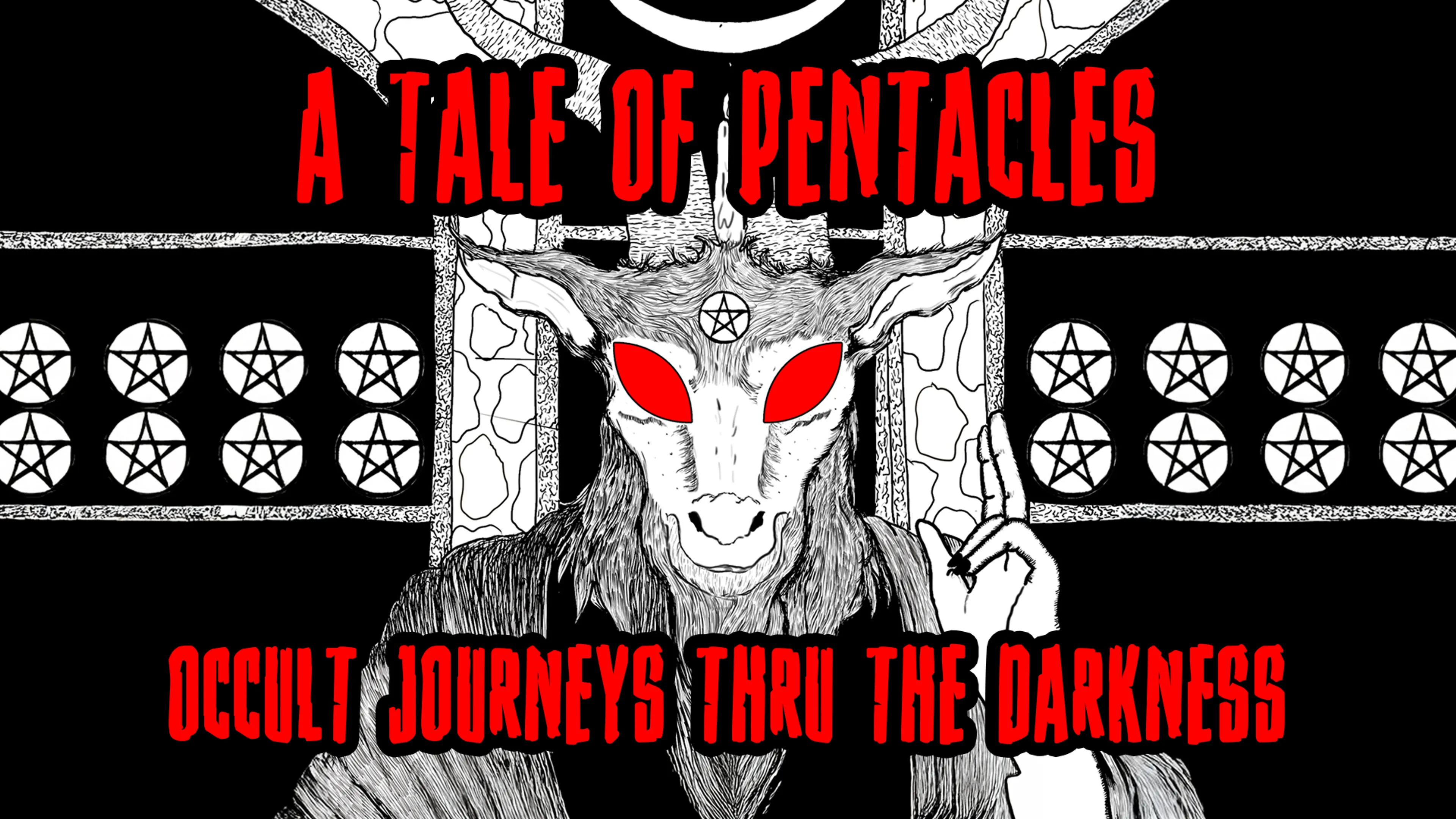A Tale of Pentacles: Occult Journeys Thru the Darkness poster